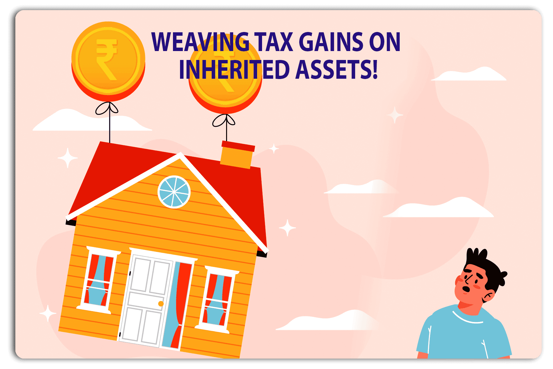 WEAVING TAX GAINS ON INHERITED ASSETS! - PRACTICAL TAX PLANNING